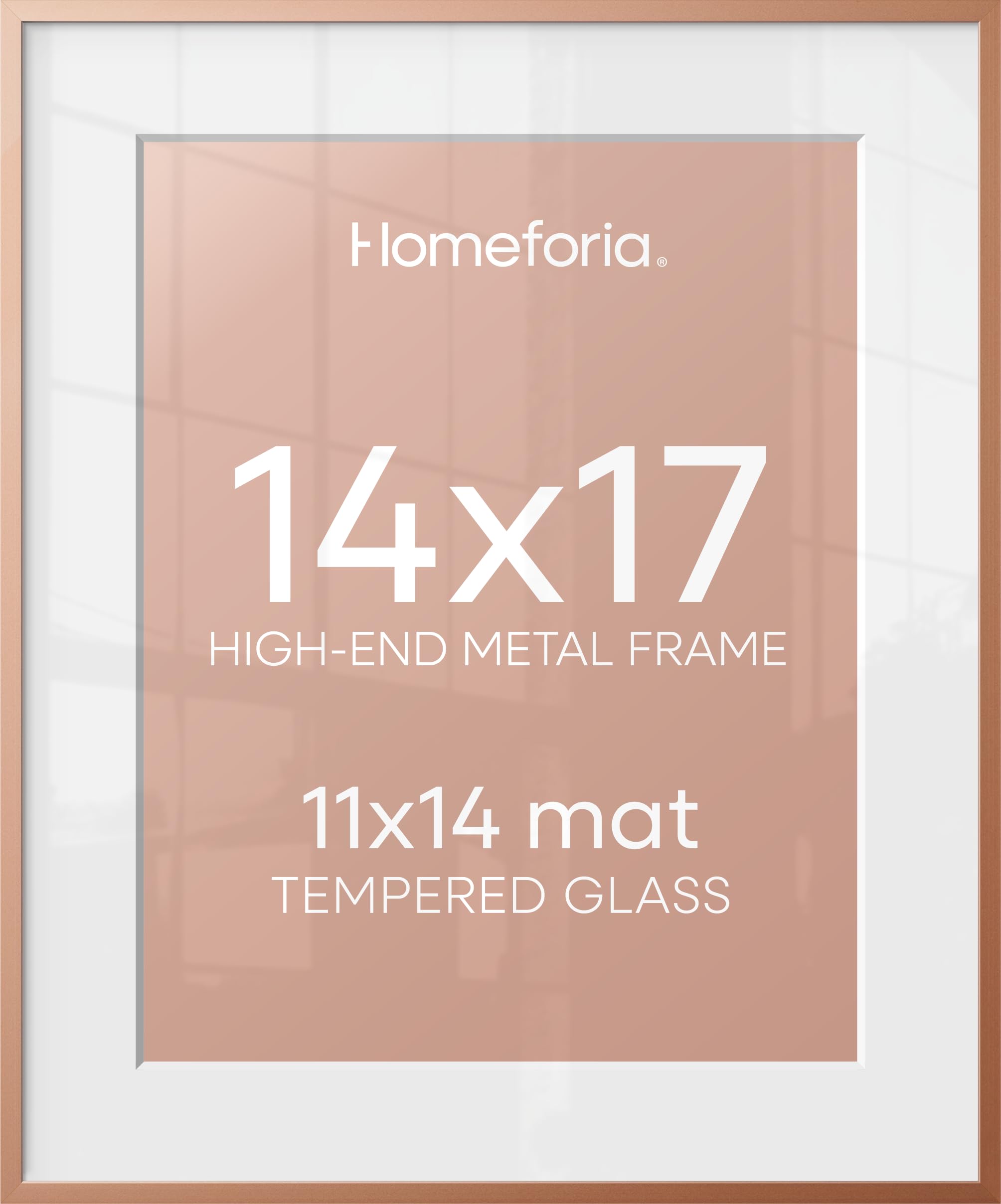 Homeforia 14x17 Rose Picture Frame, High-End Metal, 11x14 Mat, Glass | High End Aluminum, Tempered Glass, Acid-Free 11x14 Removable Mat, 14x17 in Edge-to-Edge Display 17x14, Wall Kit, Set Of 1