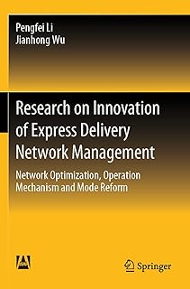 Research on Innovation of Express Delivery Network Management: Network Optimization, Operation Mechanism and Mode Reform