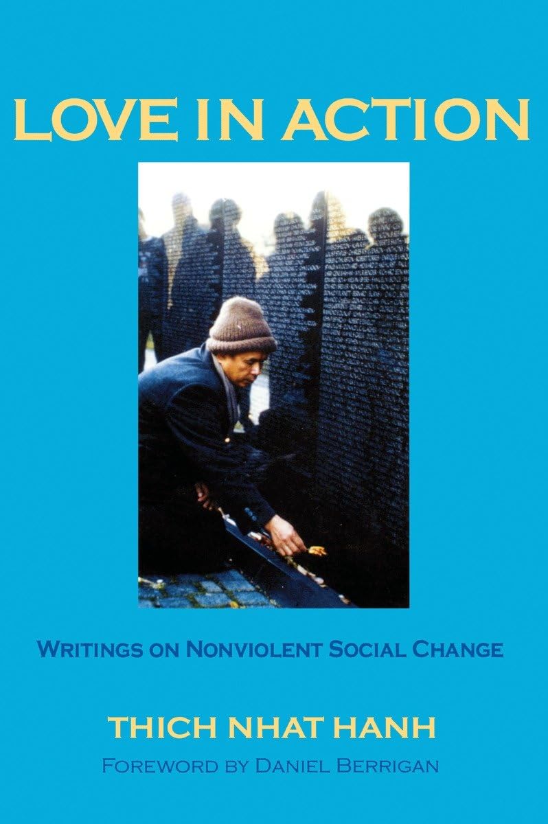 Buy Love in Action: Writings on Nonviolent Social Change — BookShops.in