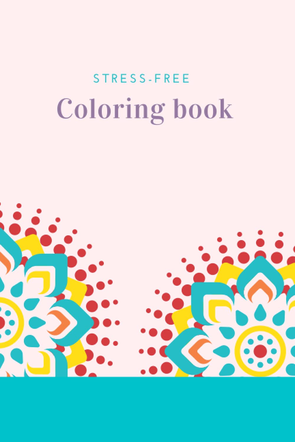 Amazon.com: stress free coloring book: 9798543463154: Kristal ...