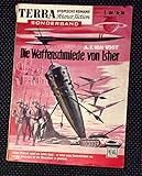  Die Waffenschmiede von Isher. Terra Sonderband. Utopische Romane. Science Fiction. Nr. 36.