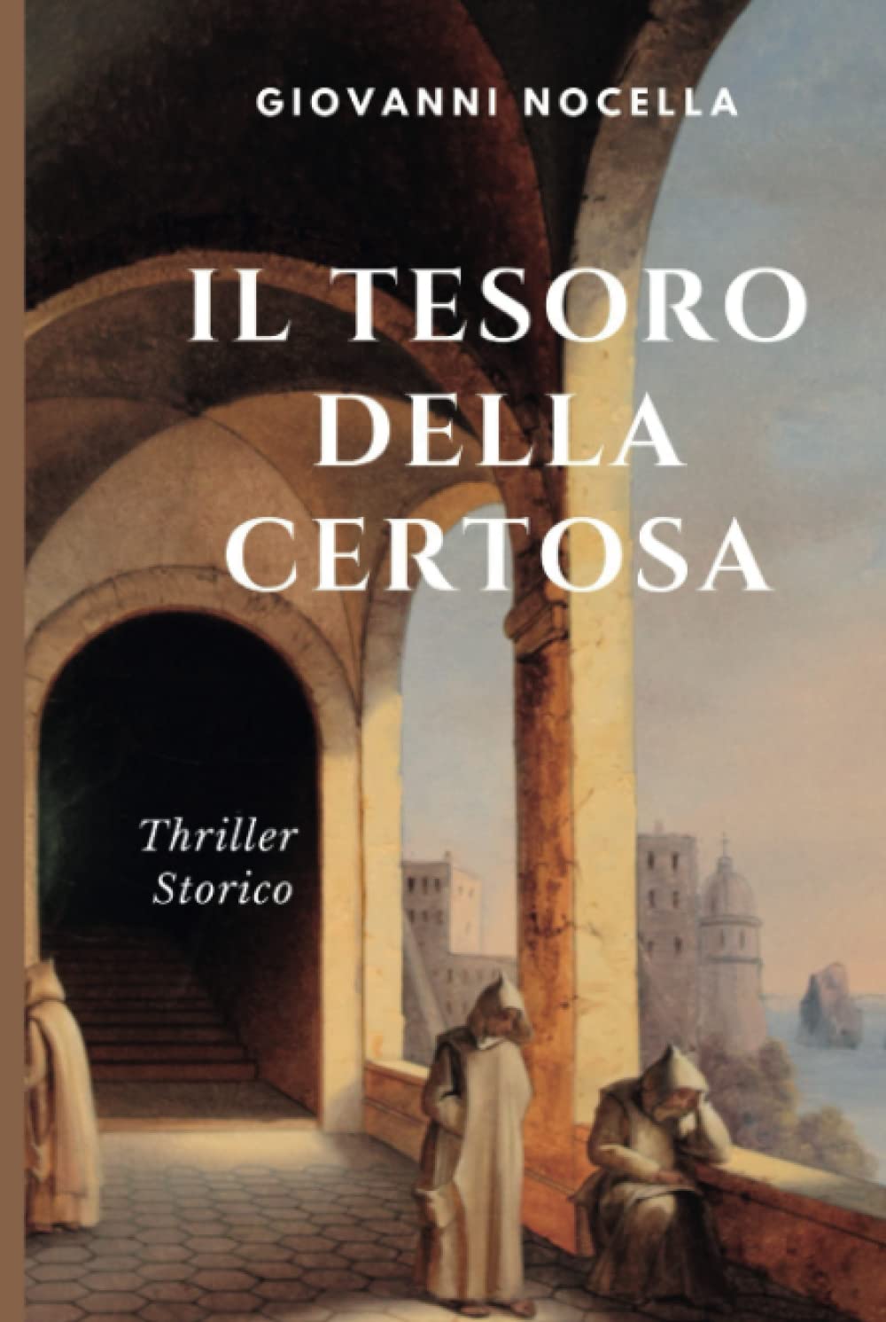 Giovanni Nocella - Il Tesoro della Certosa (2022)