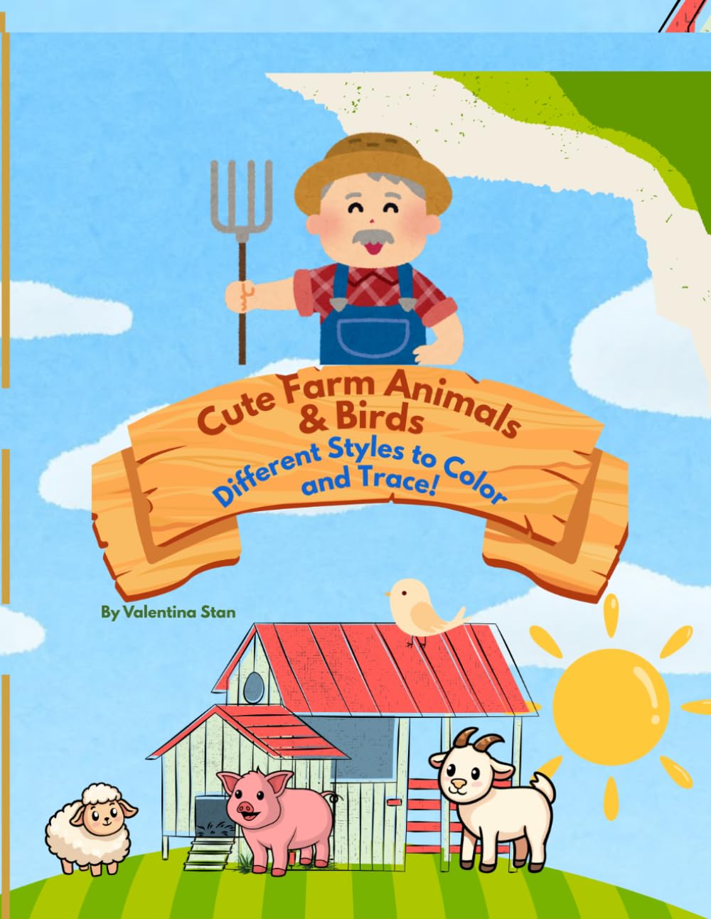 Cute Farm Animals & Birds: Coloring & Tracing Book for Kids Ages 4–6 (Early Skills Activity Books)