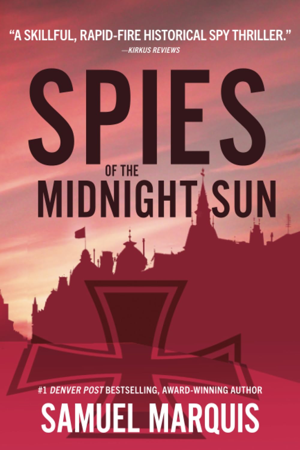 Spies of the Midnight Sun: A True Story of WWII Heroes (World War Two Series)