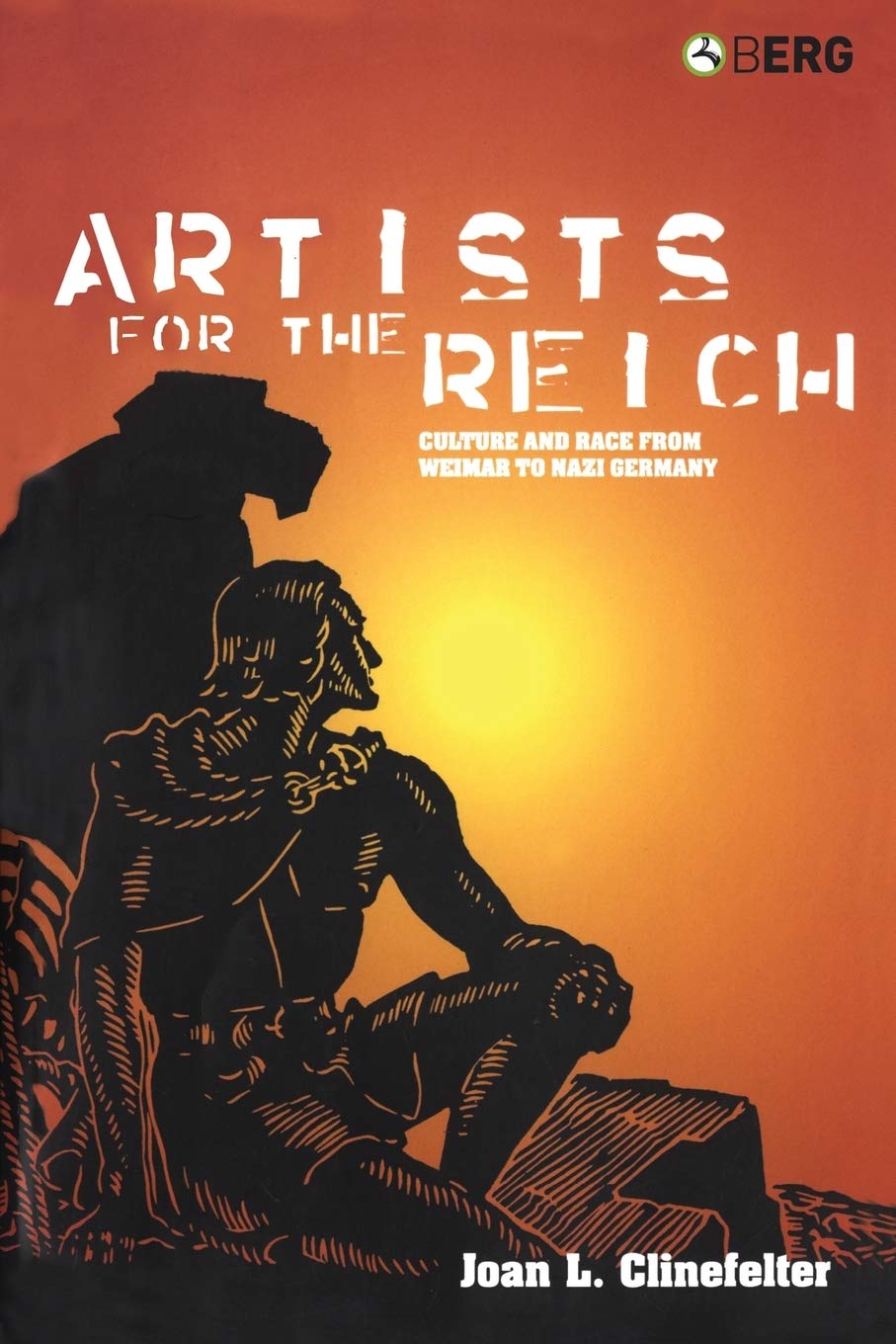 Artists for the Reich: Culture And Race From Weimar To Nazi Germany