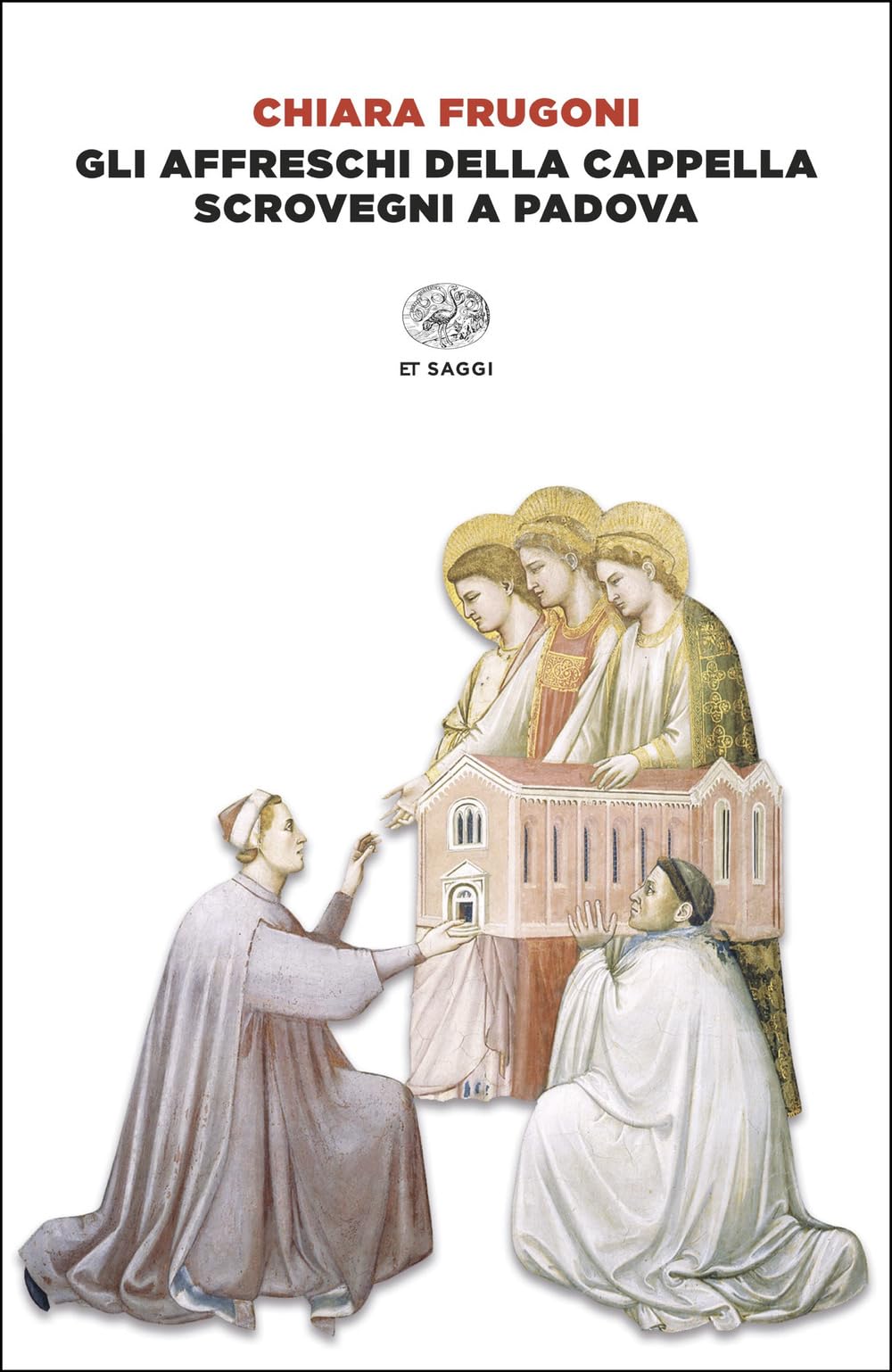 Gli Affreschi Della Cappella Scrovegni A Padova. Ediz. Italiana E Inglese - 4