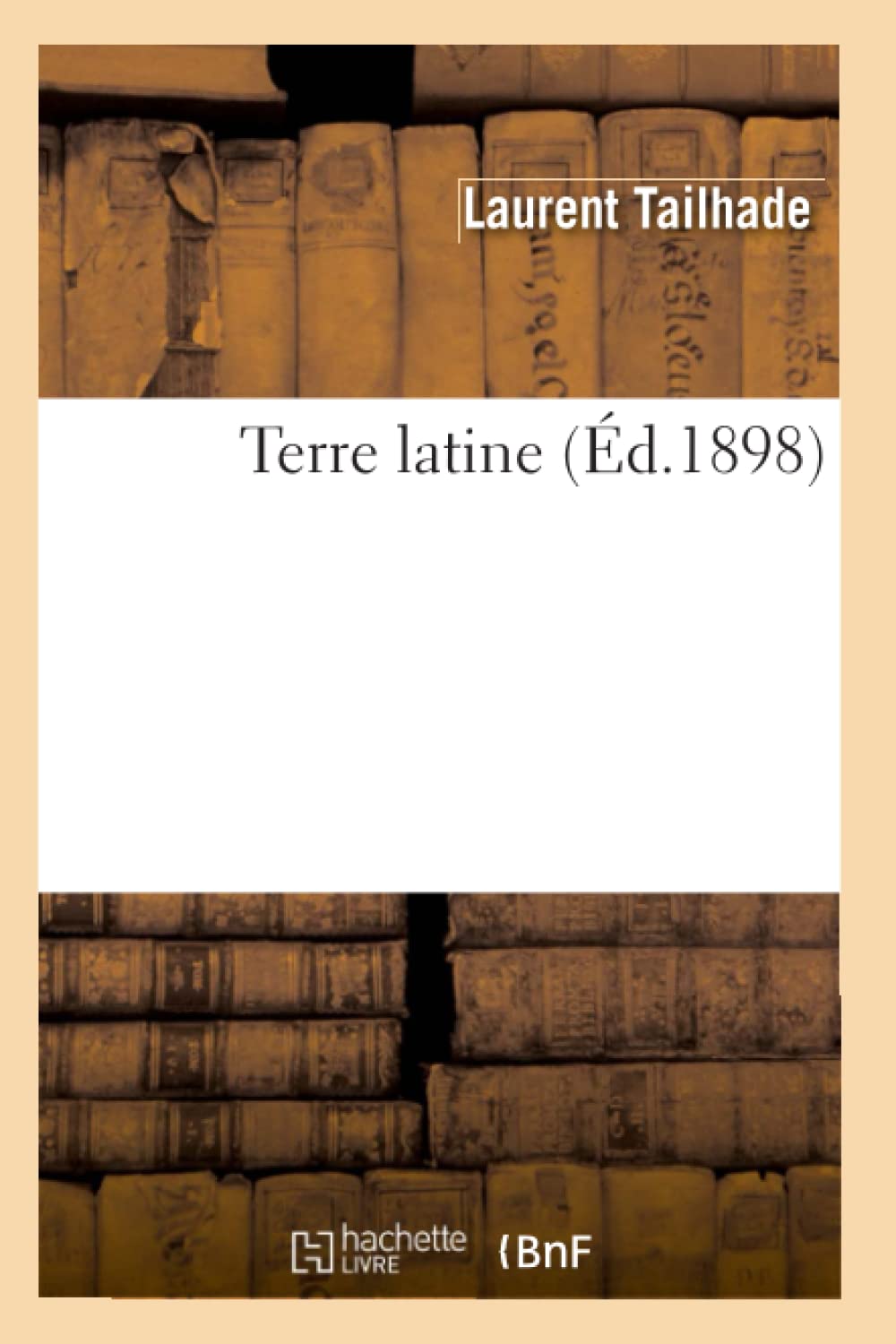 Terre Latine (Éd.1898)