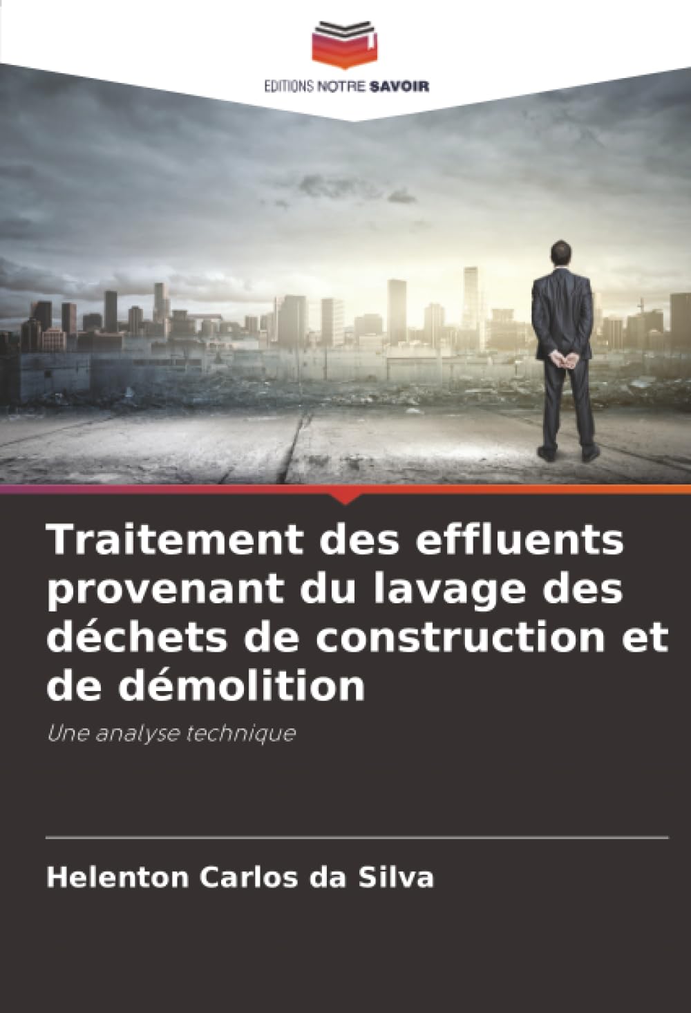 Traitement des effluents provenant du lavage des déchets de construction et de démolition: Une analyse technique
