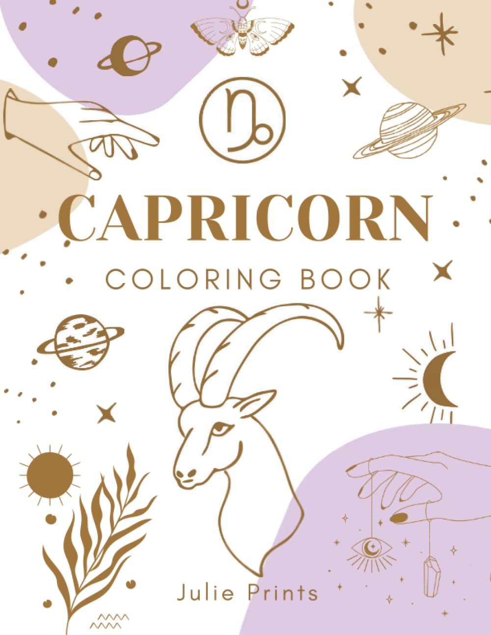 Capricorn Coloring Book: Astrology Coloring Book for Capricorn Zodiac Sign with Relaxing Designs
