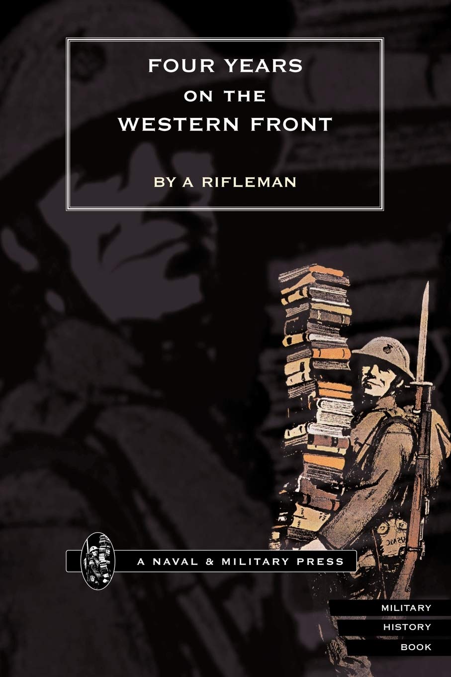 Four Years on the Western Front: Four Years on the Western Front