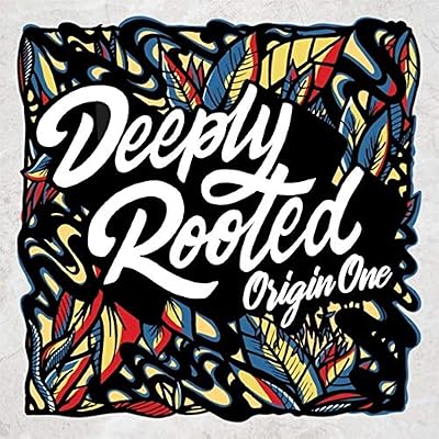 Portada del vinilo Deeply Rooted de Origin One
