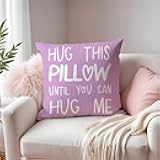 Long Distance Relationship Gifts Pillow Covers 18x18, Gifts for Couples Friend Friend, Hug This Pillow Until You Can Hug Me Decorative Throw Pillow Covers - Purple