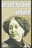  Le secrétaire intime
