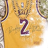 Lonzo Ball [Explicit]