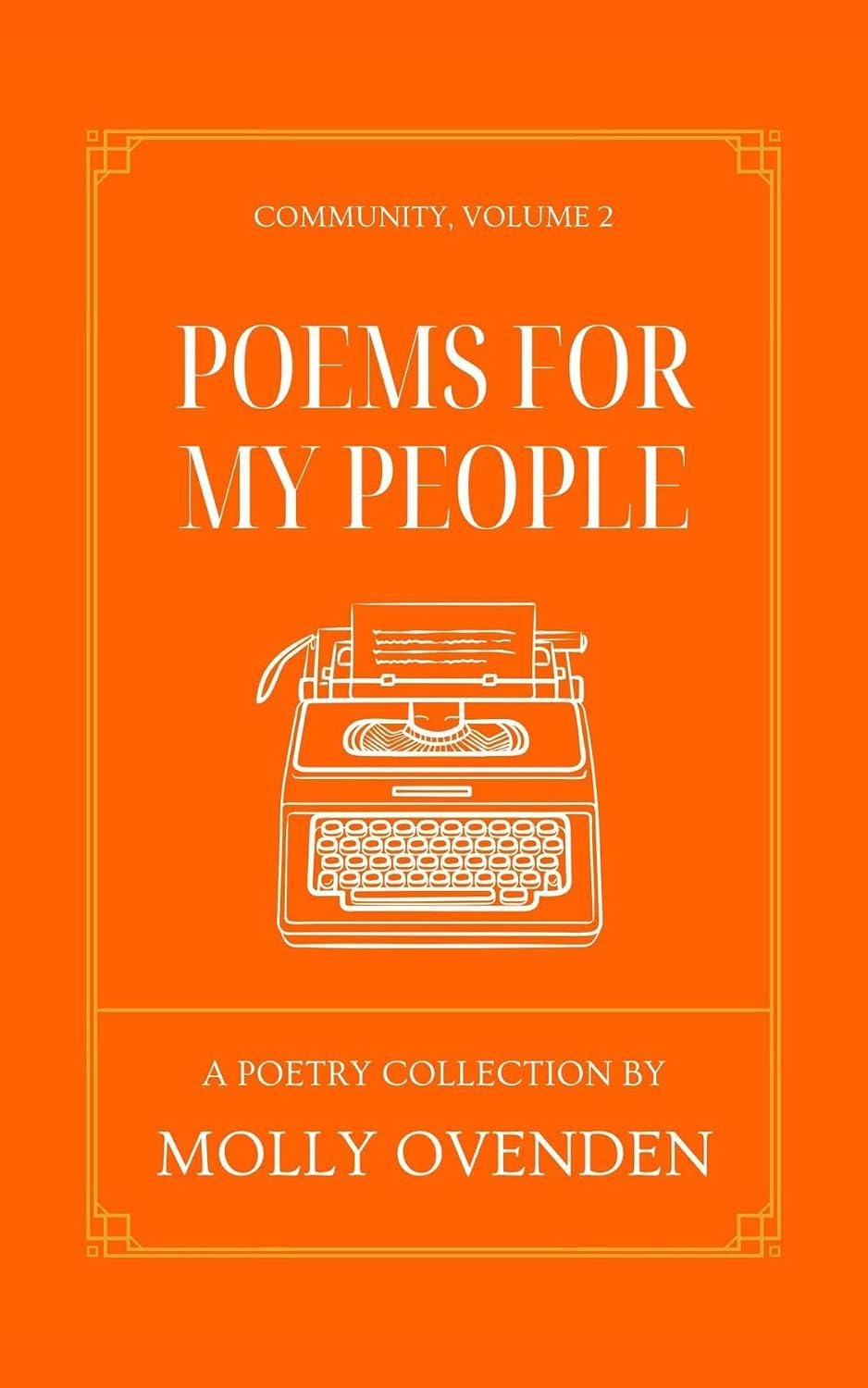 Poems For My People: Community, Volume 2