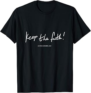 Kamala Harris 2020 Slogan Keep The Fait TShirt Anti Trump T-Shirt