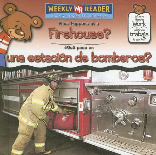What Happens at a Firehouse? / ¿Qué Pasa En Una... [Spanish] 0836873882 Book Cover