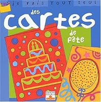 Je fais tout seul des cartes de fête 2215074930 Book Cover