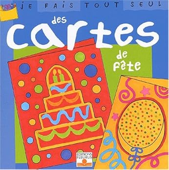 Hardcover Je fais tout seul des cartes de fête [French] Book