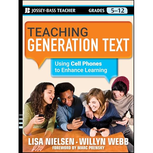 Teaching Generation Text: Using Cell Phones to Enhance Learning