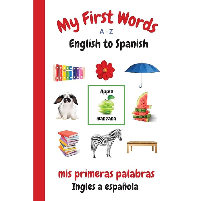 Buy My First Words A Z English to Spanish Bilingual Learning Made