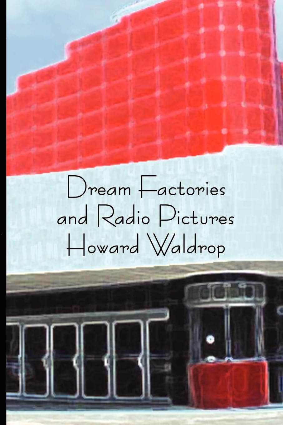 Buy Dream Factories And Radio Pictures — BookShops.in