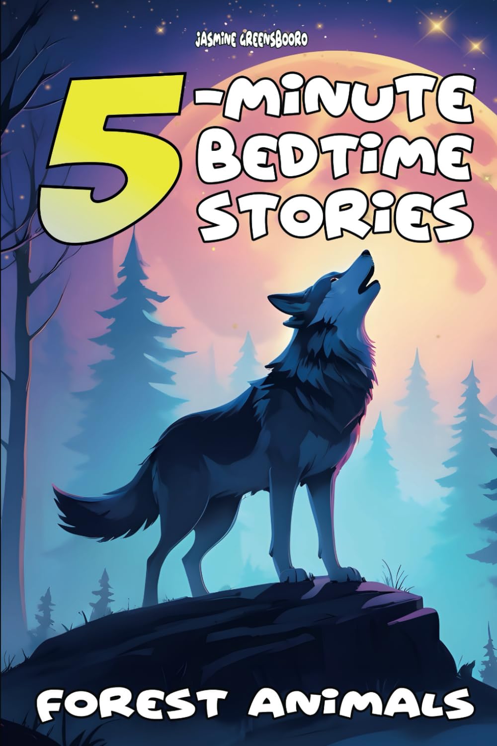 5-Minute Bedtime Stories Forest Animals: A Collection of 20 Magical Tale About Friendship, Discovery, and Adventure, Featuring Black-and-White Illustrations