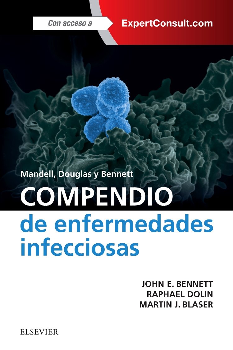 Mandell, Douglas y Bennett. Compendio de enfermedades infecciosas + ExpertConsult