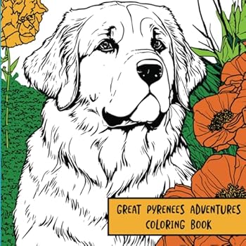 Great Pyrenees Adventures: Coloring Book