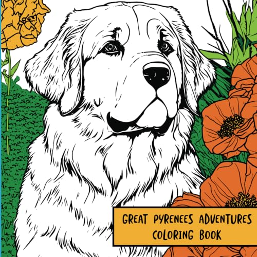 Great Pyrenees Adventures: Coloring Book