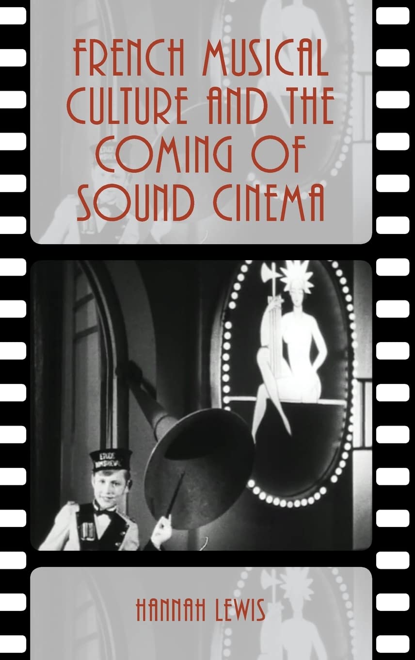 Livre French Musical Culture and the Coming of Sound Cinema pour chercheurs