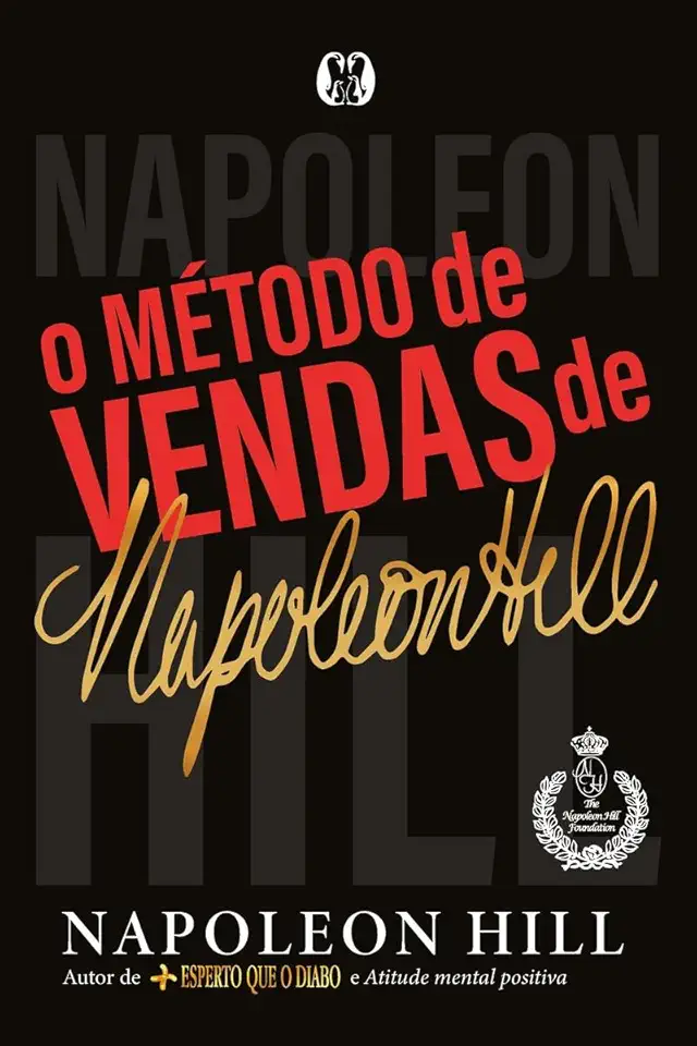 O método de vendas de napoleon hill