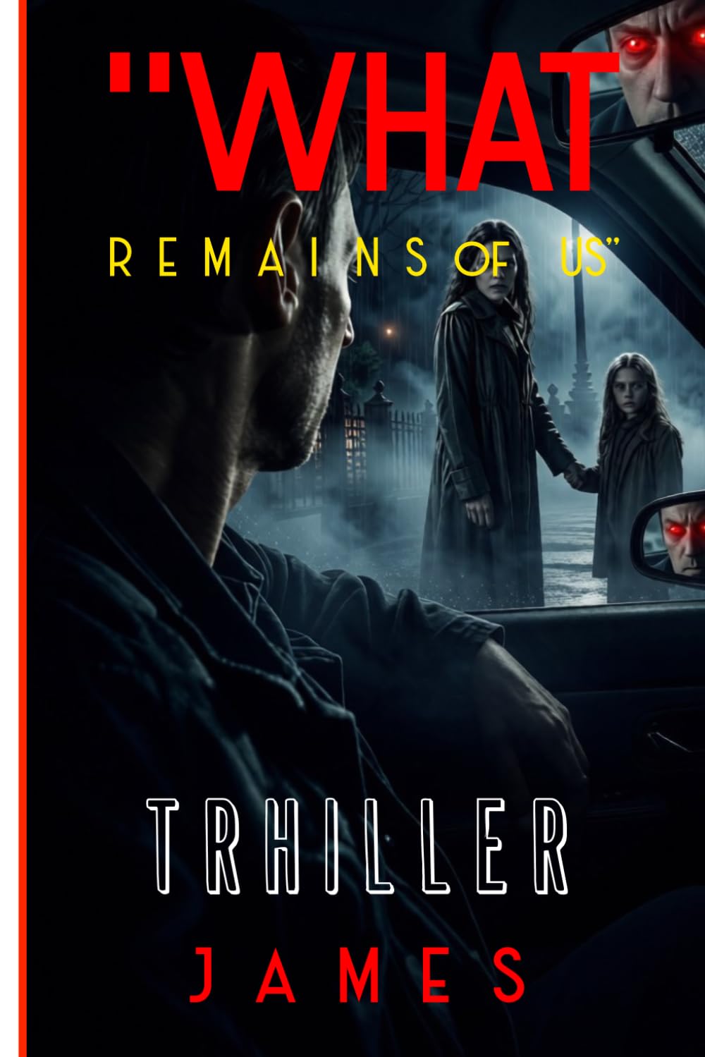 "What Remains of Us": A Psychological Thriller