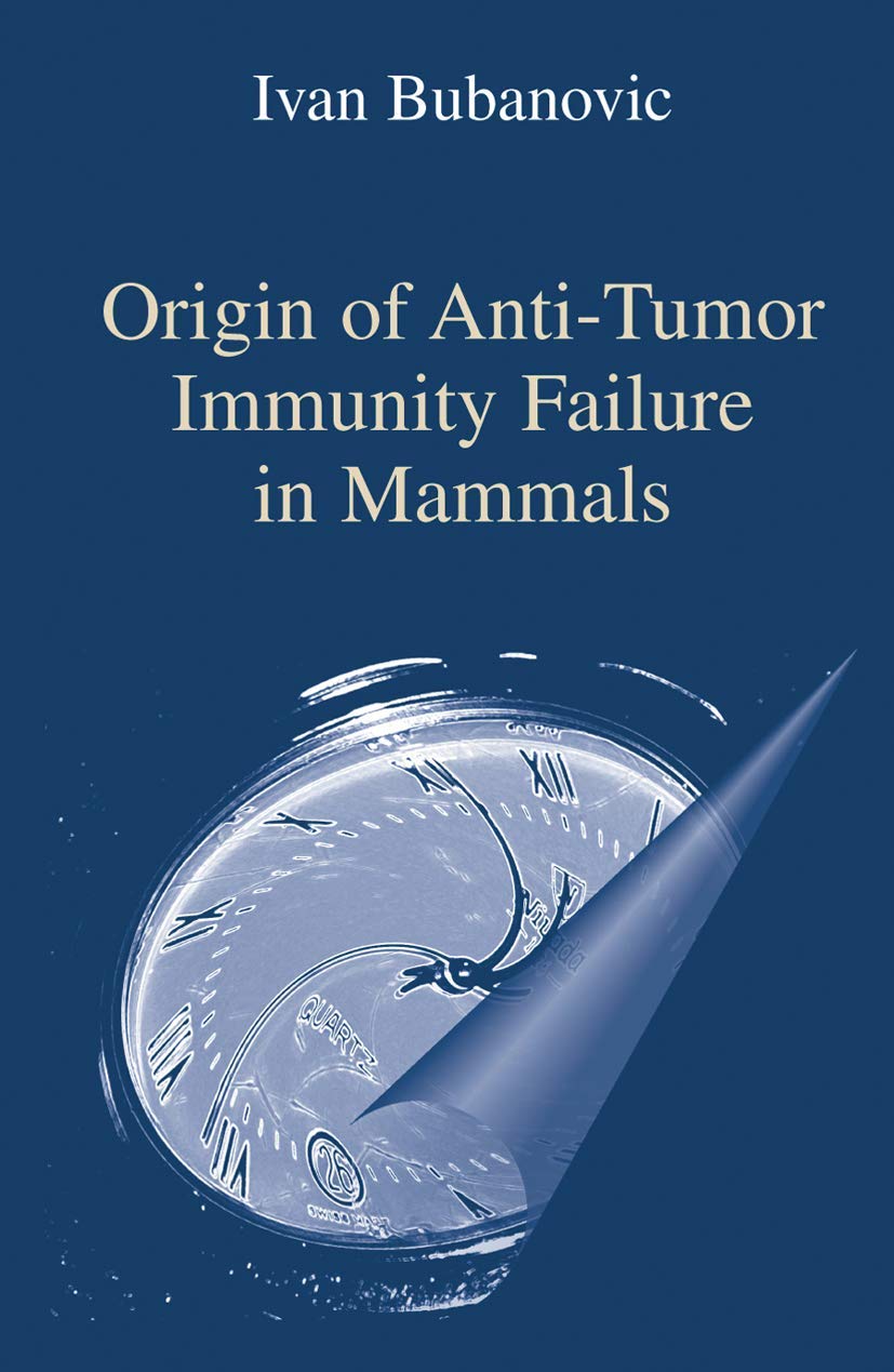 Buy Origin of Anti-Tumor Immunity Failure in Mammals — BookShops.in