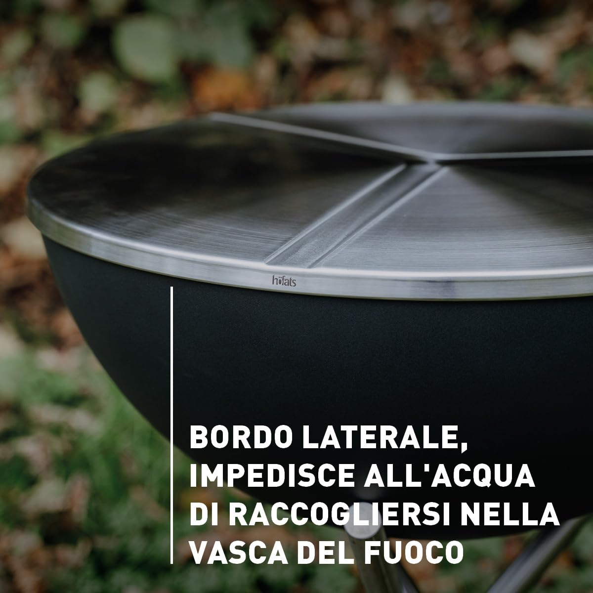 höfats - Coperchio BOWL 70 – Copertura per braciere per evitare scintille – antiscivolo e resistente alle oscillazioni, il coperchio curvo impedisce l'accumulo di acqua – in acciaio inox spazzolato