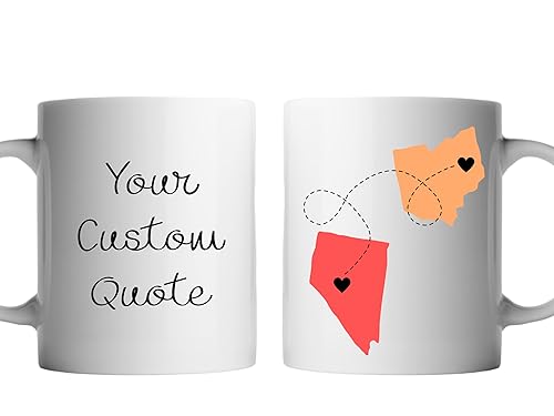 Custom Long Distance State Mug, Personalized Quote, Best Friends, 11oz Mug
