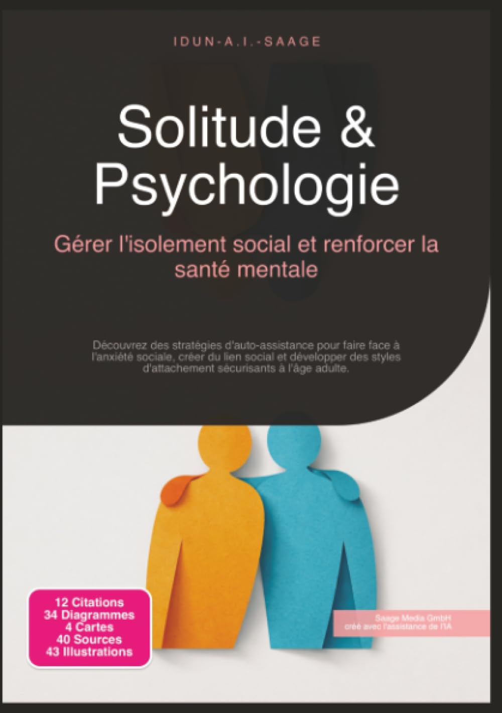 Solitude & Psychologie: Gérer l'isolement social et renforcer la santé mentale