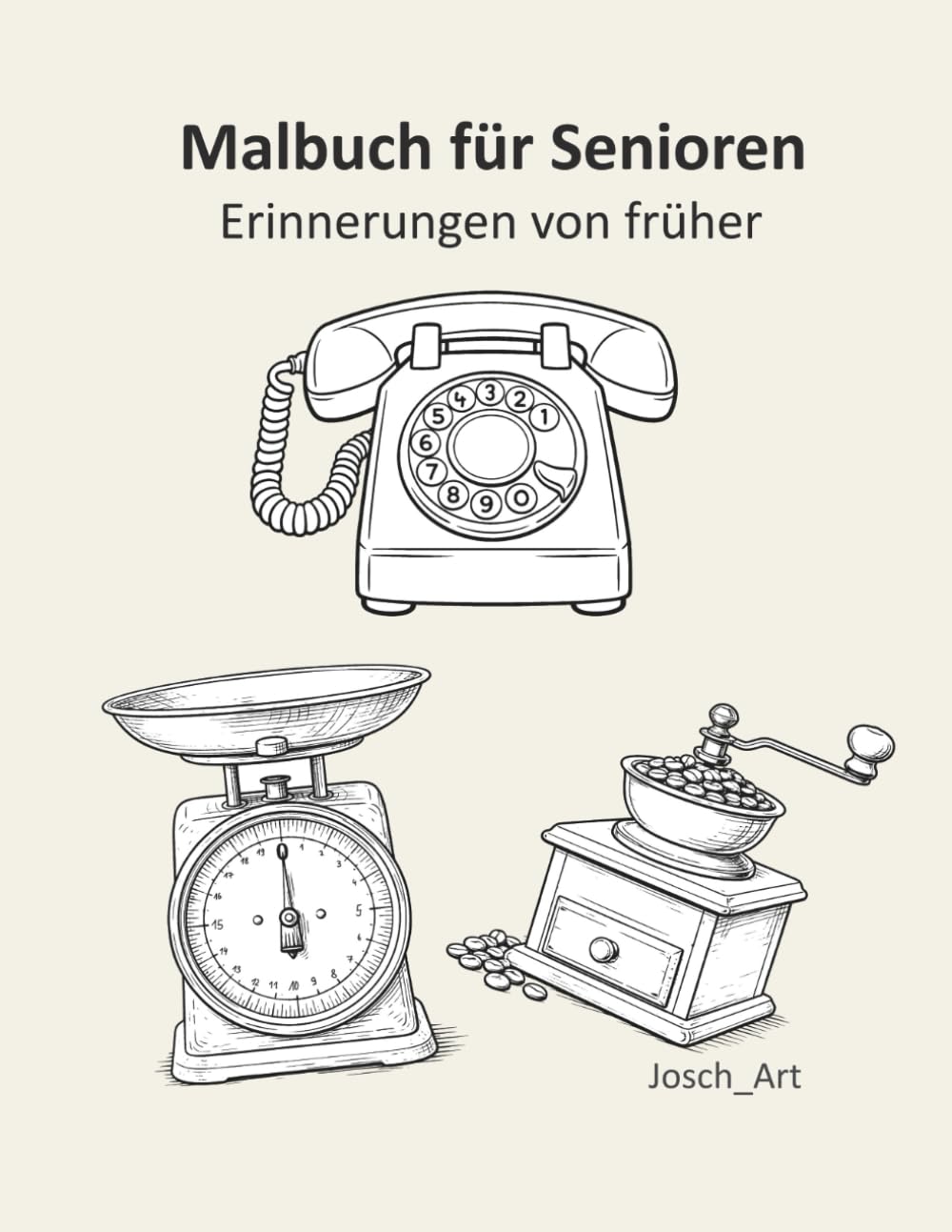 Malbuch für Senioren: Erinnerungen von früher