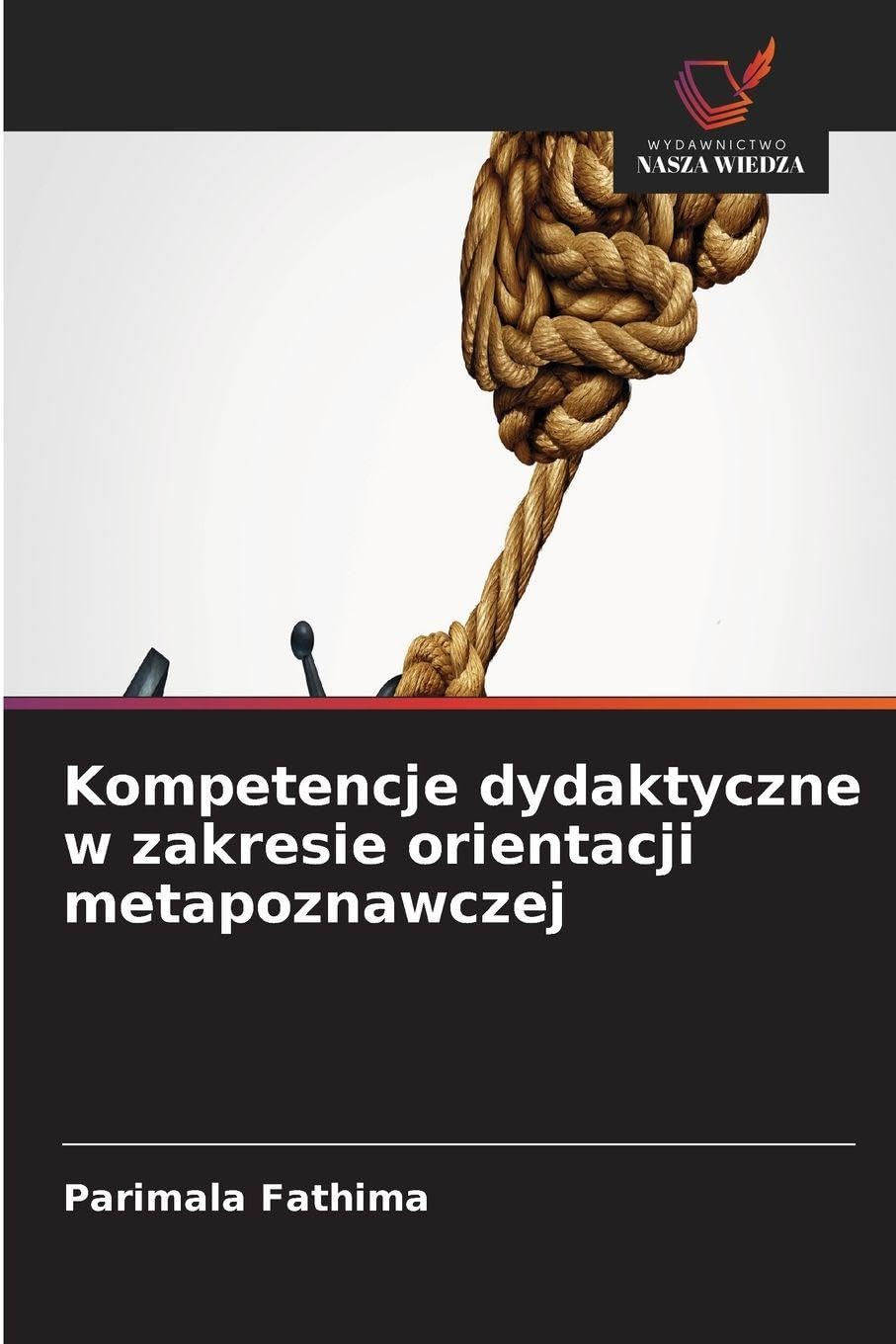 Kompetencje dydaktyczne w zakresie orientacji metapoznawczej