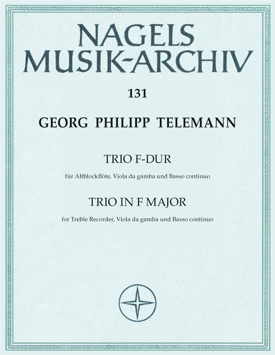 Trio F-Dur aus den 'Essercizii Musici' TWV 43: F 3 fr Altblockflte (oder andere Instrumente), Viola da gamba (Viola, Violoncello) und Basso continuo