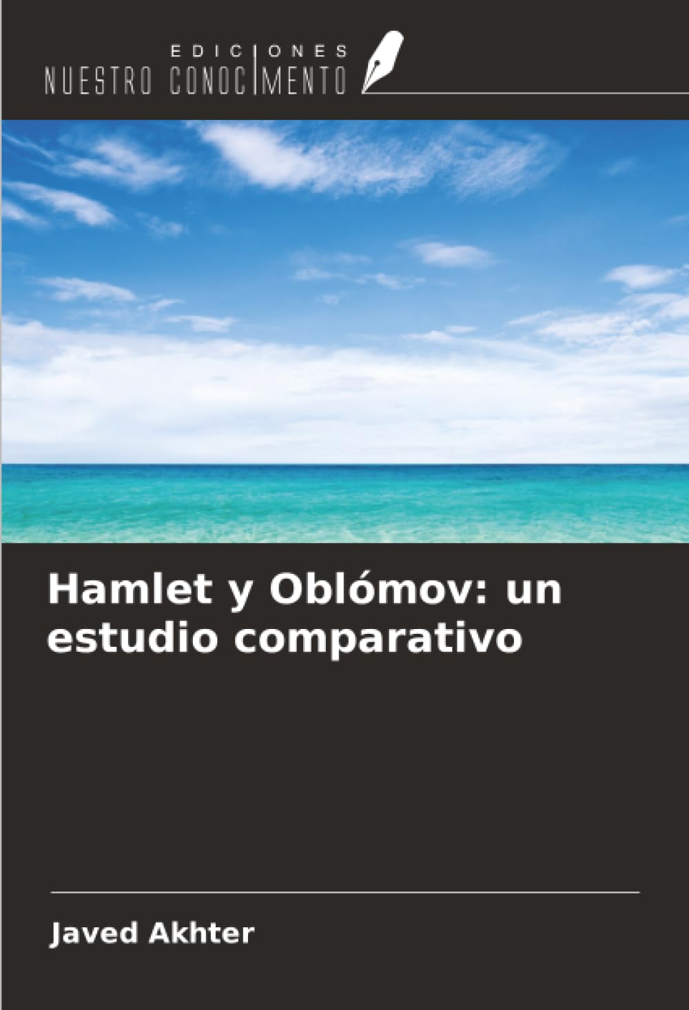 Hamlet y Oblómov: un estudio comparativo
