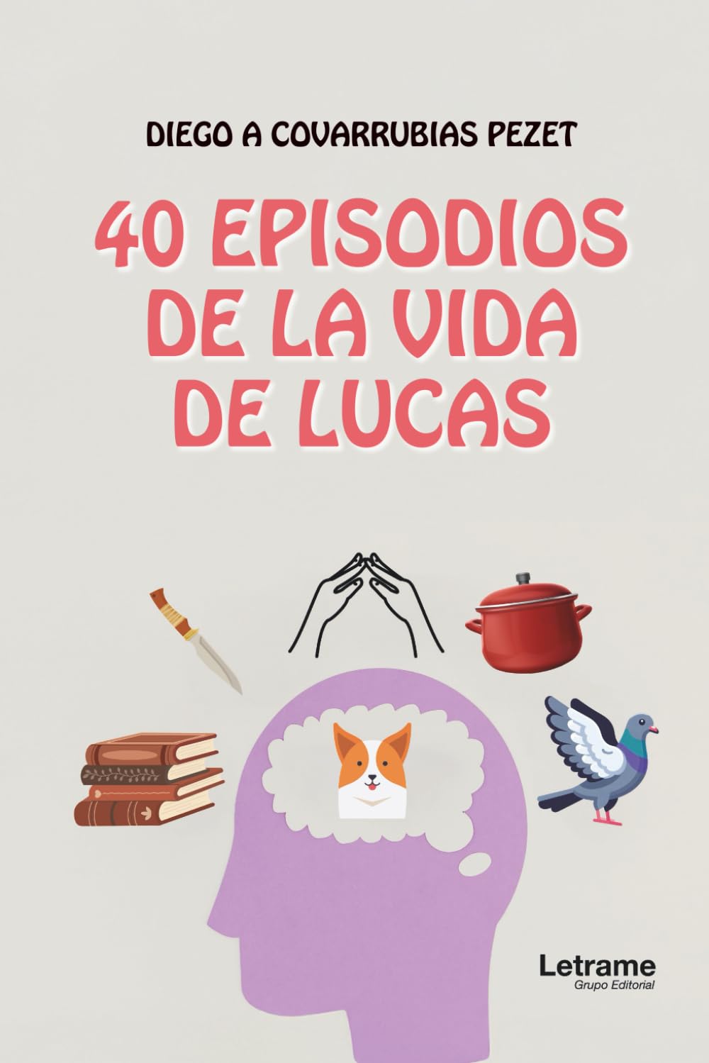 40 episodios de la vida de Lucas: 1 (Ficción)