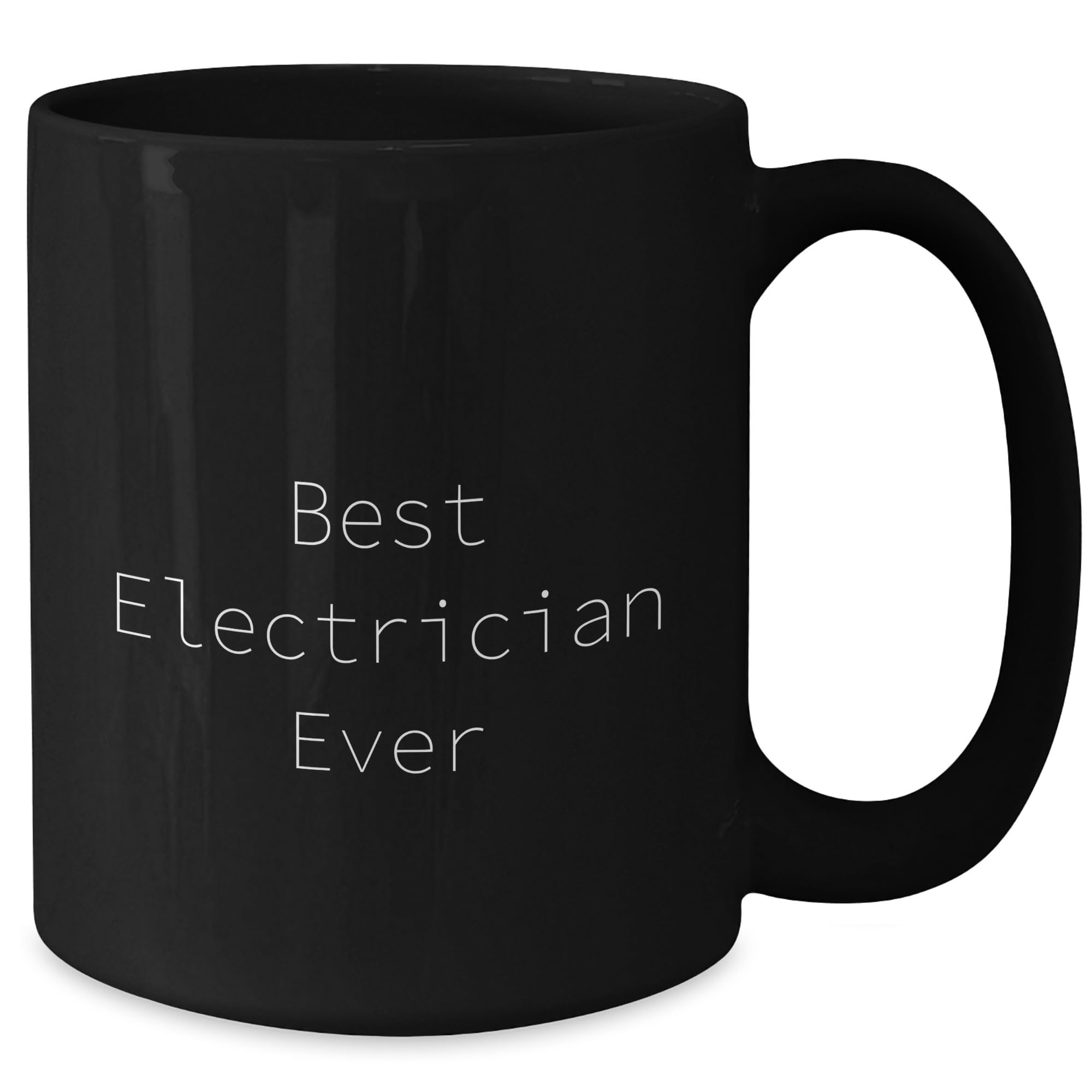 Best Electrician Ever Gifts from Friends for Electrician Birthday Unique Black Coffee Mug