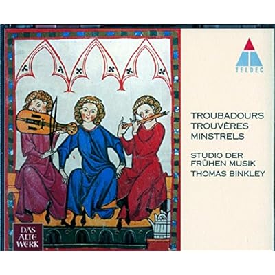 Troubadours,Minnesongs & Minstrels