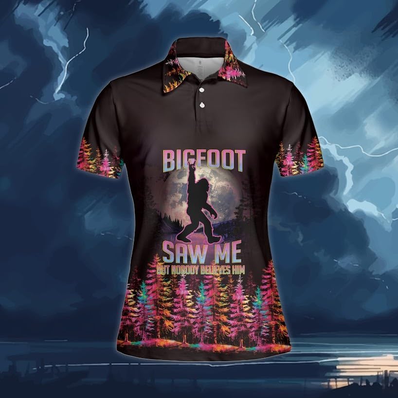 Bigfoot Polo Shirt, Bigfoot Sasquatch Shirt for Women, Bigfoot Believe Polo Shirts, Bigfoot Saw Me Shirt