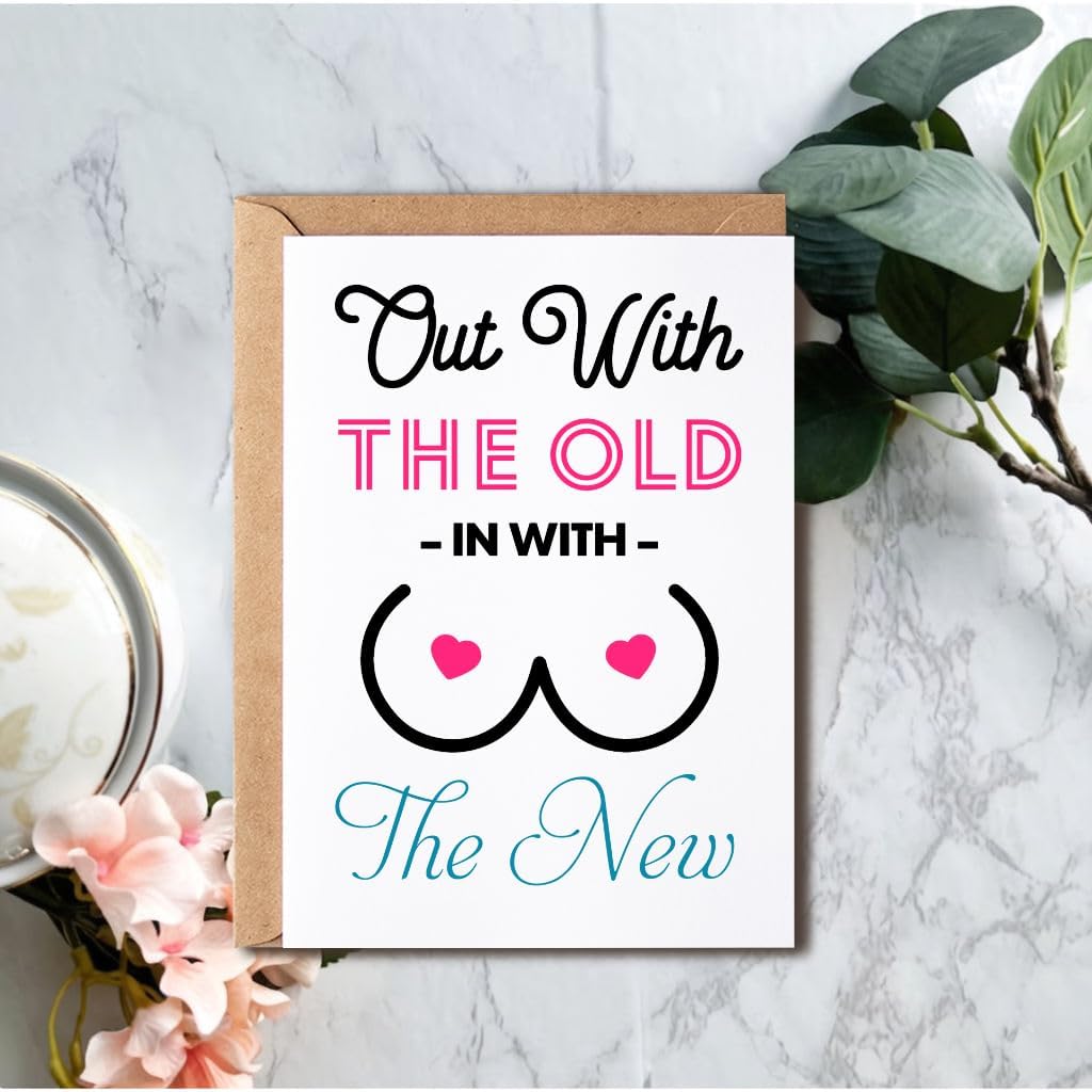 Hilarious Saying Card - Out With The Old In With The New - Breast Cancer Card - Mastectomy Encouragement Card - Humor Card, White - Image 3