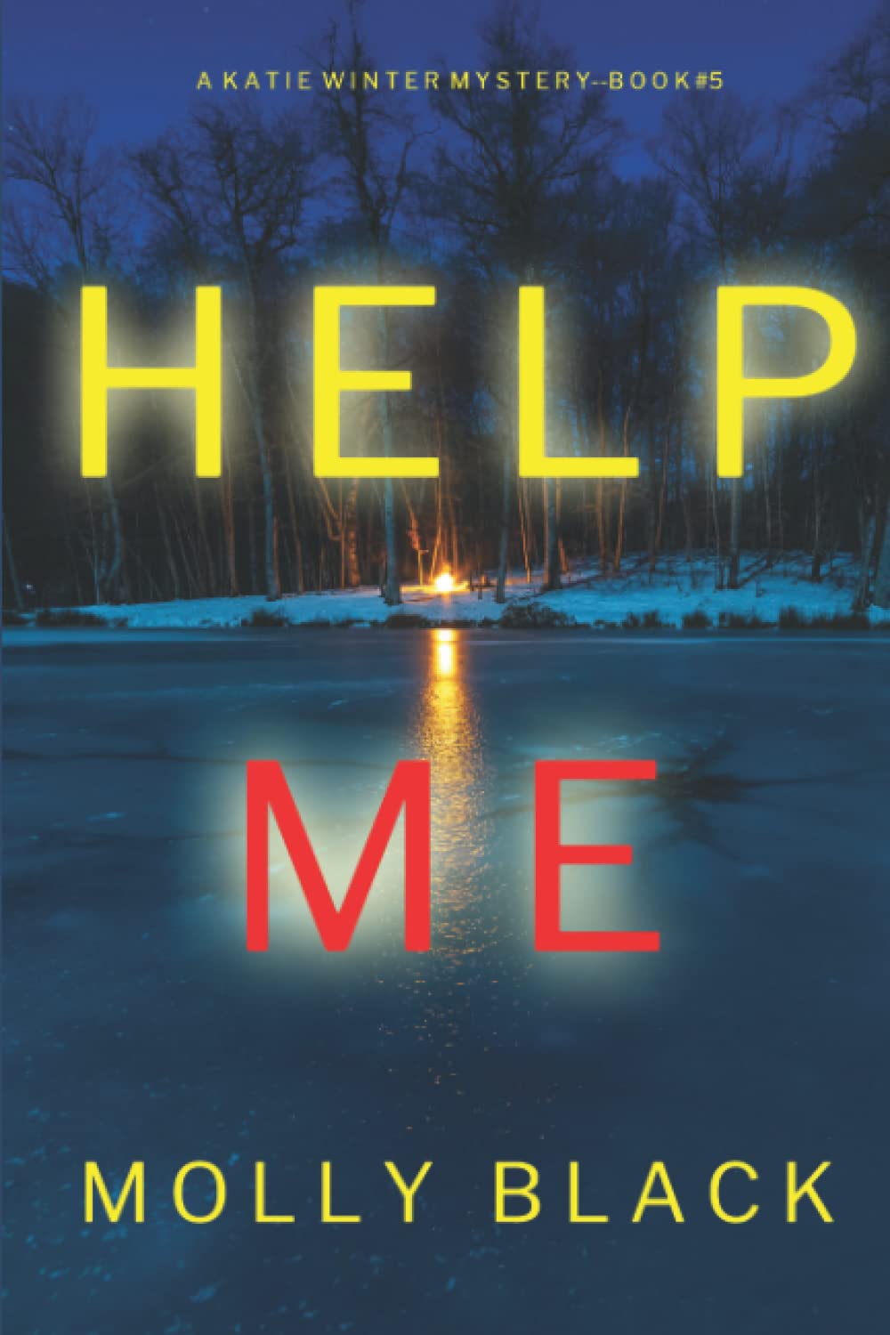 Help Me (A Katie Winter FBI Suspense Thriller—Book 5)