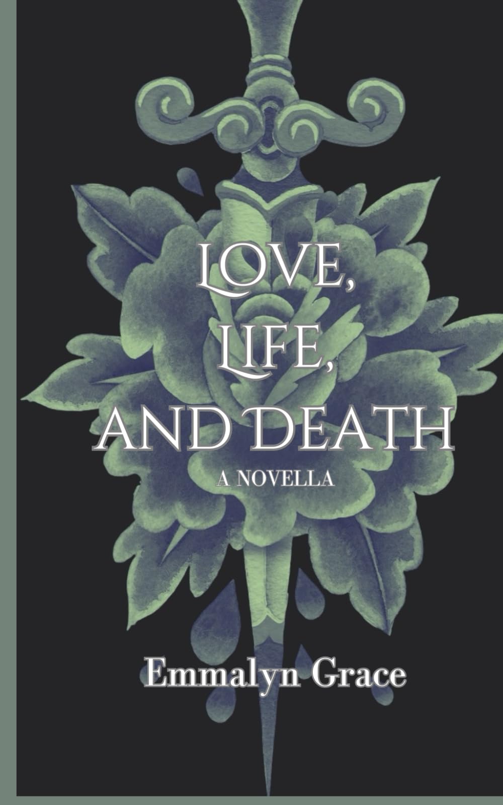 Love, Life, and Death (The Love Life and Death Series)