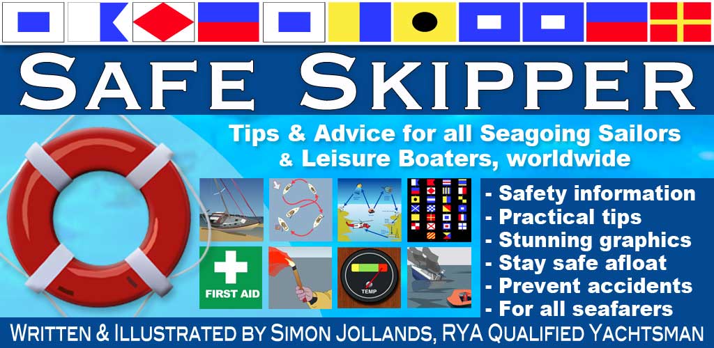 Safe Skipper Safety Afloat at Sea or for