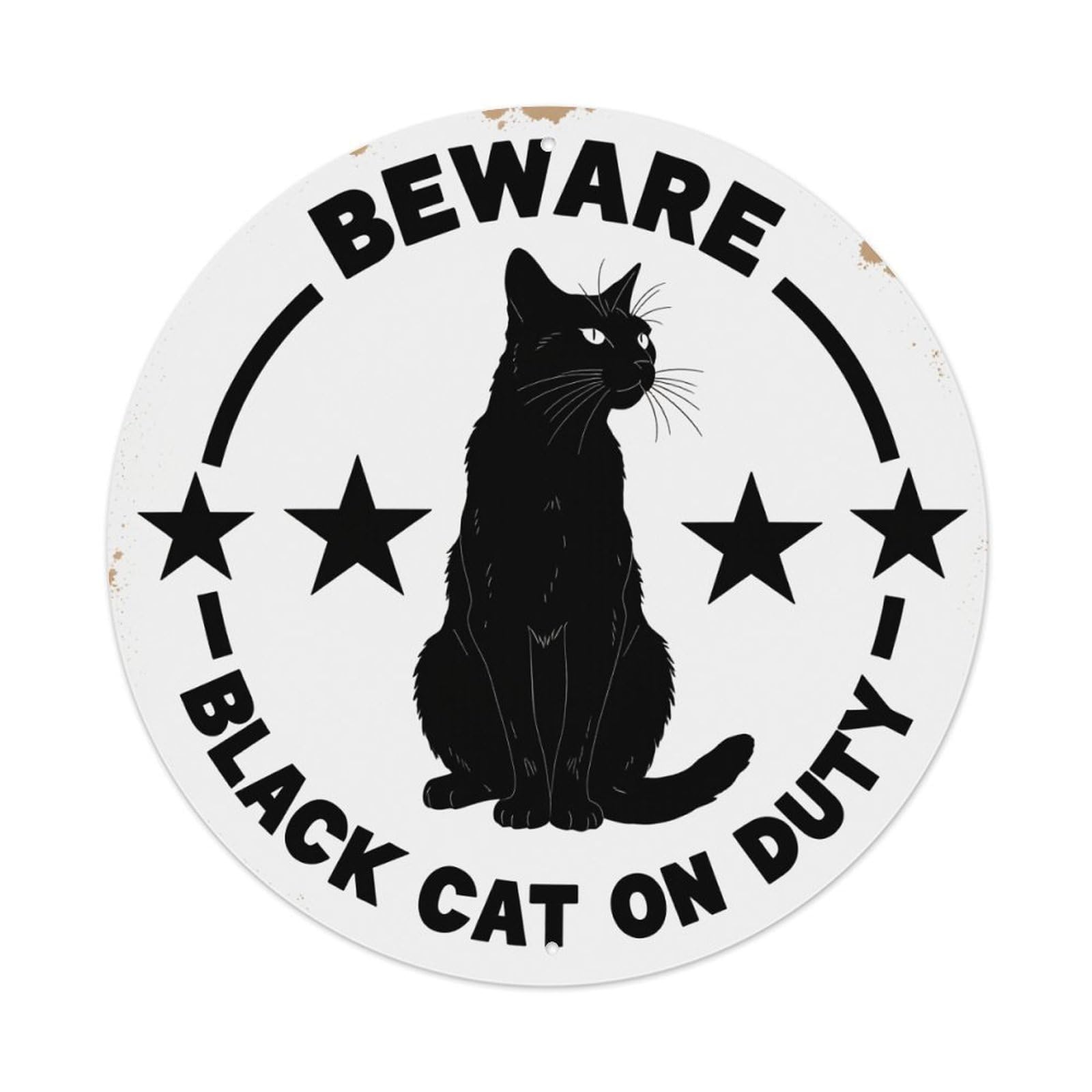 Beware Black Cat On Duty Round Tin Sign Vintage Metal Poster, Home Bar Garage Man Cave Cafe Indoor & Outdoor Wall Decoration 8x8Inches